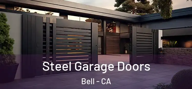 Steel Garage Doors Bell - CA
